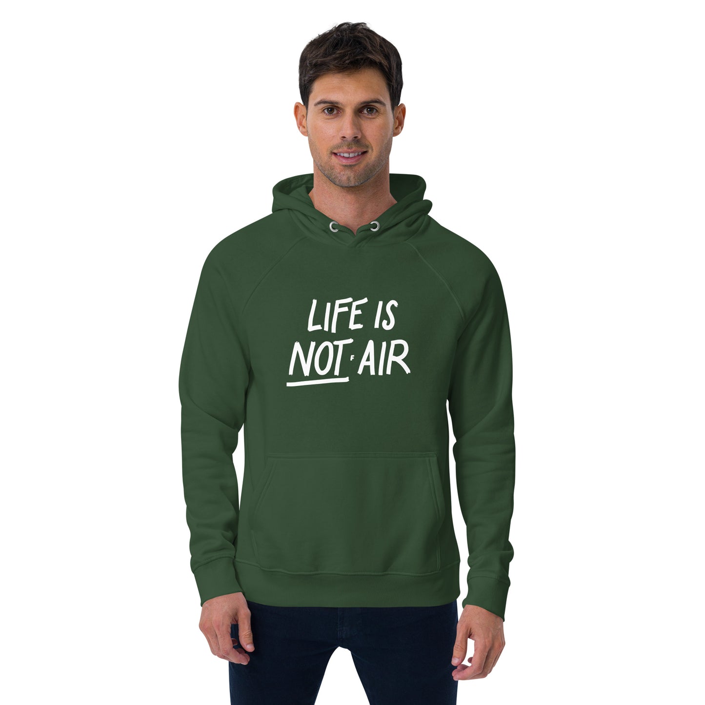 Life is Not Air Unisex Eco Hoodie